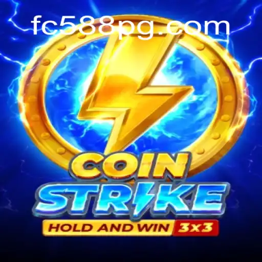 Exploring Coinstrike: The Premier Slot Game from FC588.com Oficial Slots Brasil #1