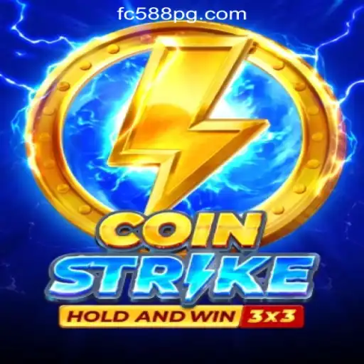 Exploring Coinstrike: The Premier Slot Game from FC588.com Oficial Slots Brasil #1